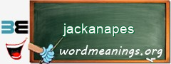 WordMeaning blackboard for jackanapes